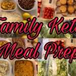 Huge keto/low carb FAMILY meal prep