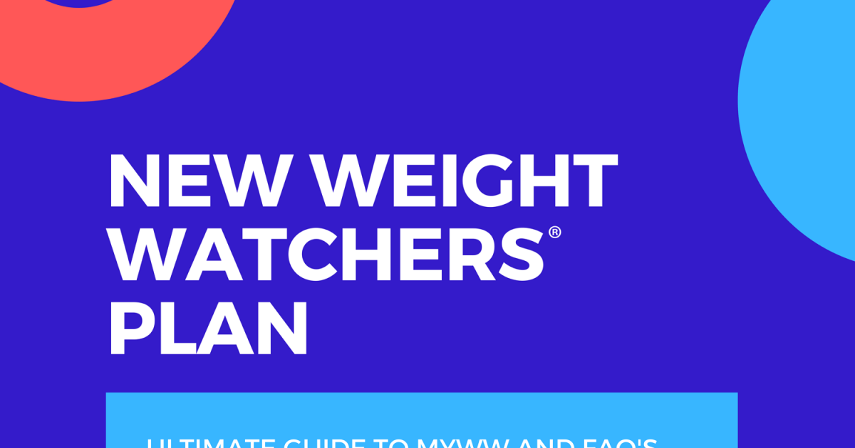 New Weight Watchers Program (Ultimate Guide and Cooks Pantry